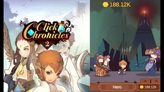 Click Chronicles 2 (Early Access) Gameplay Clicker Game Review - Tips iOS Android No Hacks or Cheats
