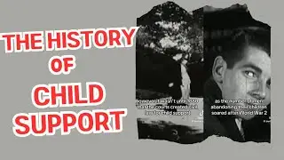 Interesting Facts about Child Support and the History of Coverture Laws