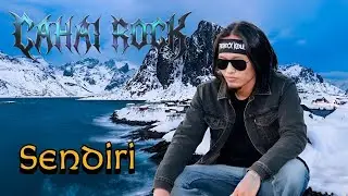 Cahai Rock - Sendiri (Official Video Lyrics)
