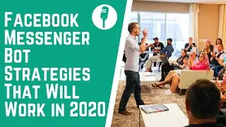 EP26-Facebook Messenger Bot Strategies That Will Work in 2020 with Paul Ace