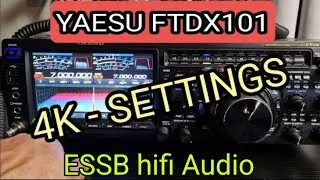 YAESU FTDX101D, НАСТРОЙКИ 4K Прошивка: ESSB Hi Fi audio