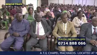BISHOP LAZARUS MUSYOKA MINISTERING AT ATG CHAPEL MACHAKOS-KIKAMBA SERVICE