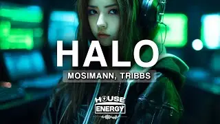 MOSIMANN feat. TRIBBS - HALO (Lyrics)