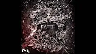 Faith ft. Diplar (N3Z on the kick)