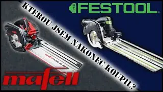 Vybral jsem Festool HKC 55 nebo Mafell KSS 60 ?
