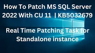 Как установить исправление для MS SQL Server 2022 с помощью CU 11 | KB5032679 #sqlserver2022