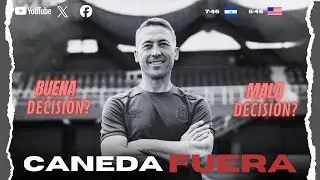 #144 Fuera David Caneda. Buena decisión o mala decisión?