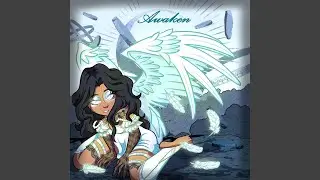 Awaken