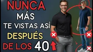 Reglas de ESTILO CASUAL que debes ROMPER despu&eacute;s de los 40 | Moda Hombre 40+