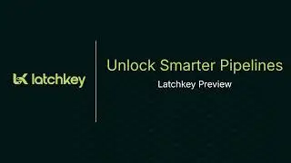 latchkey: Full-Stack Visibility for Pipelines