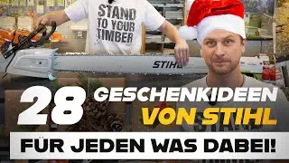 28 Geschenkideen von STIHL - Geschenke für den Mann? Nein, für Jeden!