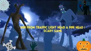 🏃💨traffic light head & pipe head scary game