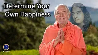 Determine Your Own Happiness (With Swami Kriyananda)