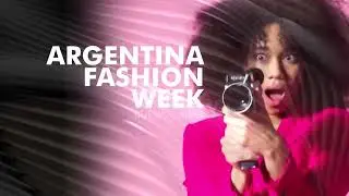 ARGENTINA FASHION WEEK