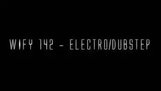 UpTheWall WIFY142 Dubstep Electro