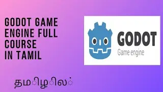 Godot game development full course in Tamil
