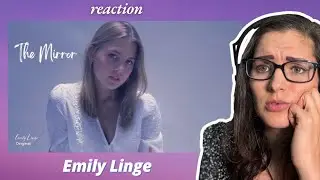 Emily Linge - The Mirror | Fan Request | Music Reaction |