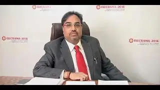 Message from Mr. Aaditya R Dhoot, Organizing Committee Chairman ELECRAMA 2016