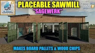 Placeable Sawmill 