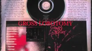 Gross Lobotomy Possession