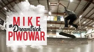 Mike Piwowar's #DreamTrick