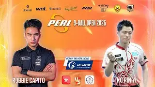 Highlight | Robbie Capito - ko Pin Yi |Peri 9 ball Open 2025| Tứ kết