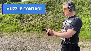 Muzzle Control - Firearm Minute