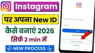 Instagram Ki Id Kaise Banaye | How to Create Instagram Account | Instagram Pe Account Kaise Banaye