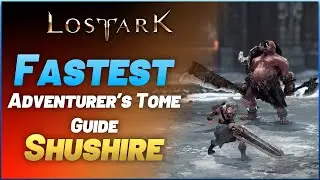 Lost Ark - FASTEST Adventure Tome Shushire 100% GUIDE + ALL Mokokos | P3