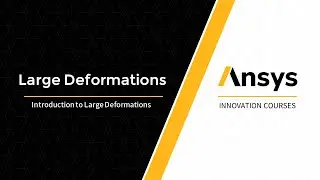 Intro to Large Deformation — Lesson 1