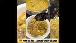 Sauce Gombo Pistache avec les viandes du continent