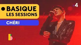 CH&Eacute;RI - Basique, les sessions