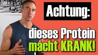 Studie bestätigt: HÖR AUF, DIESES PROTEIN zu konsumieren! (NOCH HEUTE)