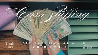 Cash Stuffing $1,005 | Closing Out December With Intention
