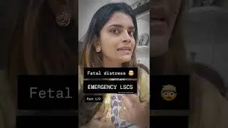 Fetal Distress, Emergency LSCS part 1/9| Dr. Sushila Singh Kaikade #obgyn #gynecologist