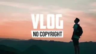FAL - Will Be Love by U (Vlog No Copyright Music)