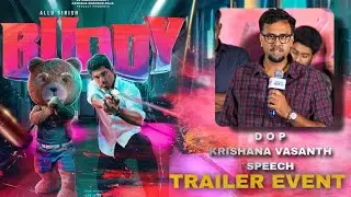 DOP Krishna Vasanth Speech in #buddy Trailer event | Allu Sirish | Prishu Rajesh | Gayathri |