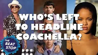 Who's Left to Headline Coachella? 6 Predictions for the 2020 Lineup - The Beat Stop
