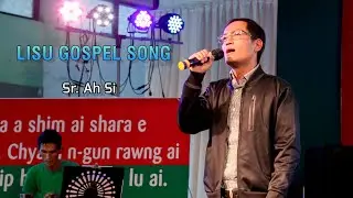 Lisu Gospel Song - Sr. Ah Si