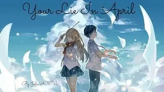 Your Lie In April AMV - Saturn