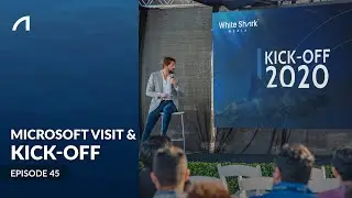 #UnderTheSurface: Episode 45 - Microsoft Visit + 2020 Kick-Off