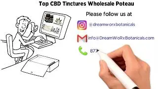 Are you in search of Top CBD Tinctures at wholesale price in Poteau Market? DreamWoRx CBD CBG CBN.