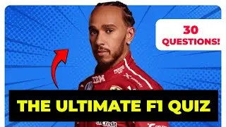 The Ultimate Formula 1 Quiz - 30 Questions of F1!
