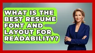 What Is The Best Resume Font And Layout For Readability? - Job Success Network