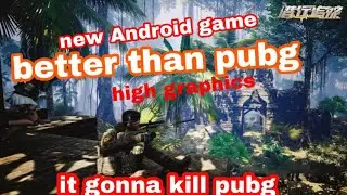 Stealth tracking new Android battle Royal game high graphics better than pubg