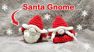 How To Crochet A Christmas Gnome (Santa Claus) 🎅🏼 Easy Free Pattern Tutorial For Beginners