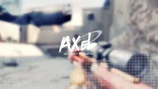 =Axel=  AVA short fragmovie