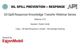 Oil Spill Response Limited &ndash; Knowledge Sharing