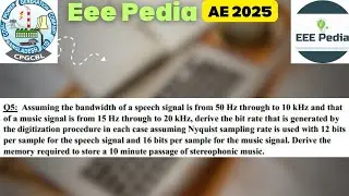 EEE | CPGCBL AE 2025 | Speech and Music Signal Bit rate | Digital Communication সমাধান