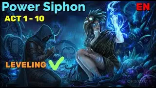 Leveling Guide - Power Siphon Assassin blessed by Oshabi (EN)